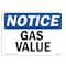 Signmission Safety Sign, OSHA Notice, 10" Height, Aluminum, Gas Valve Sign, Landscape OS-NS-A-1014-L-13047 - alternate 1